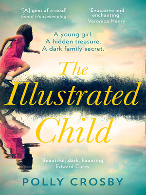 cover image of The Illustrated Child